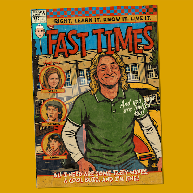 Vintage comic–style Fast Times at Ridgemont High art print inspired by 80s cult teen comedy cinema