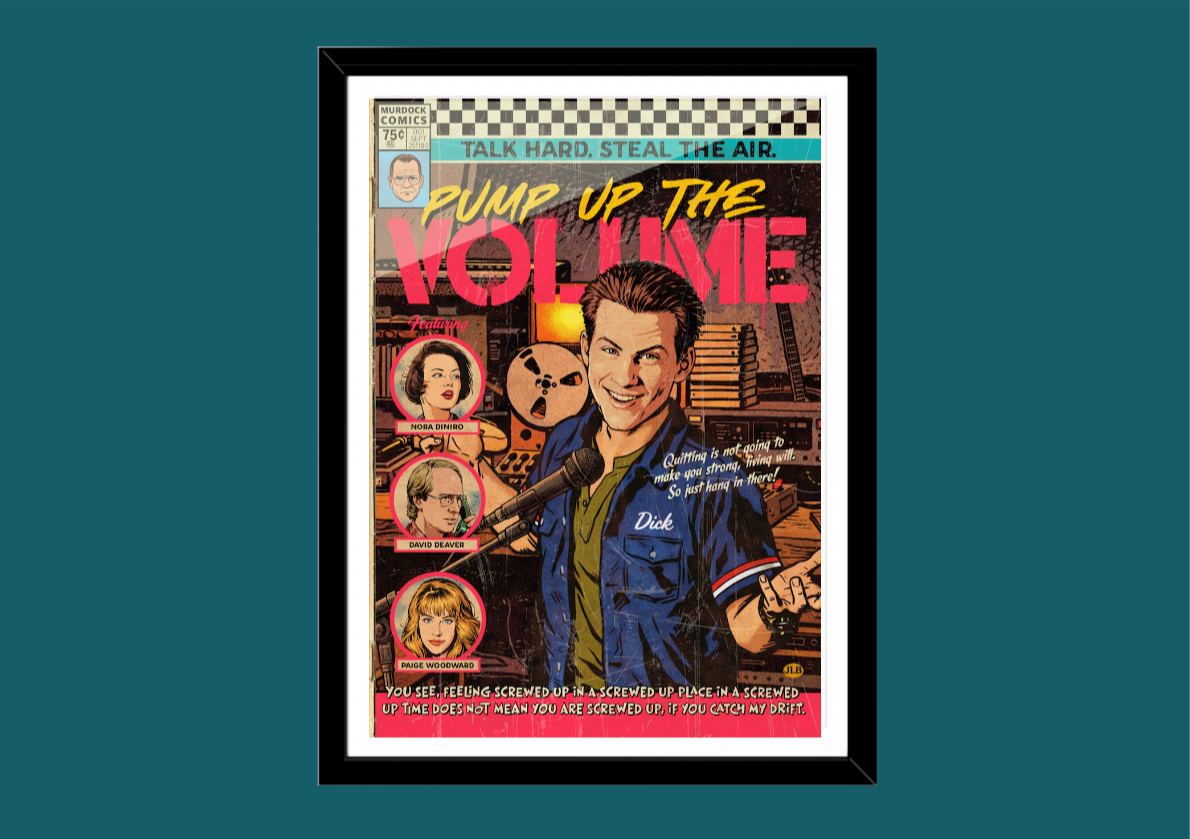 Pump Up the Volume retro comic cover–style art print with underground radio aesthetic