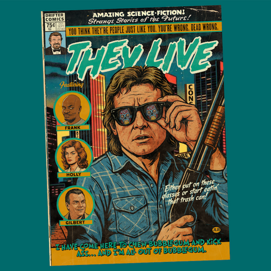 Vintage comic–style They Live art print inspired by 80s cult sci-fi cinema