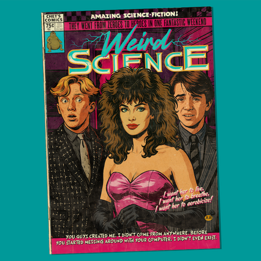 Vintage comic–style Weird Science art print inspired by cult 80s teen comedy